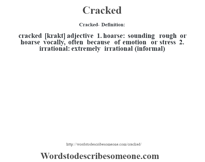 Cracked, Urban Dictionary