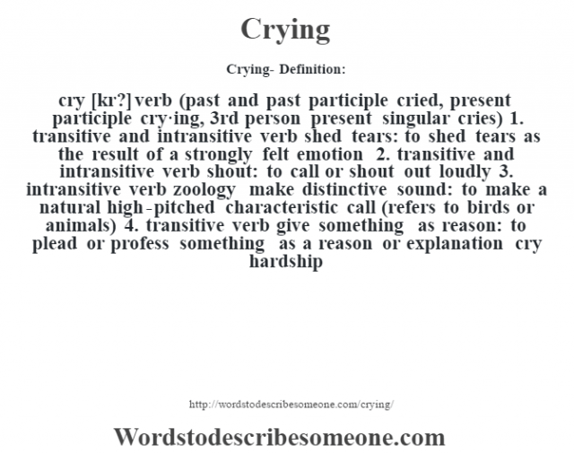 Crying definition | Crying meaning - words to describe someone