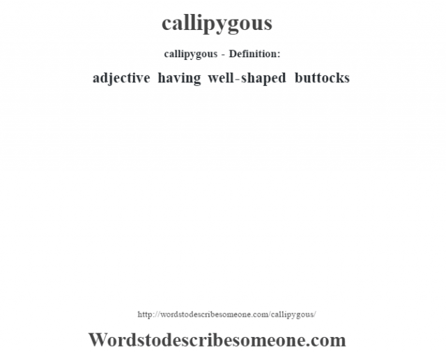 callipygous (Every English Word Pronounced) 📕🔊🗣️😎✓ 