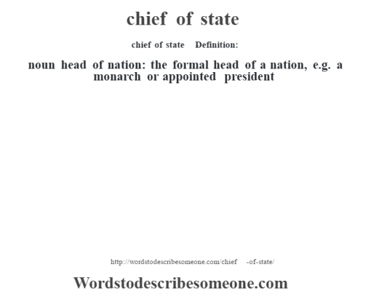 chief-of-state-definition-chief-of-state-meaning-words-to-describe