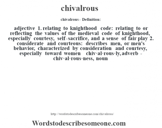 chivalrous-definition-chivalrous-meaning-words-to-describe-someone