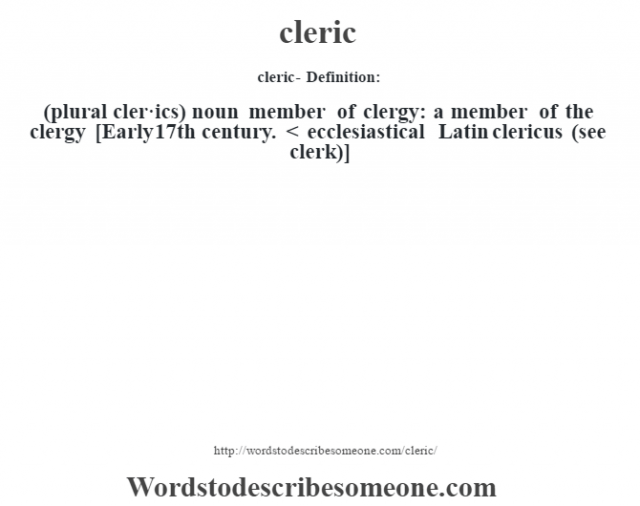 cleric definition cleric meaning words to describe someone