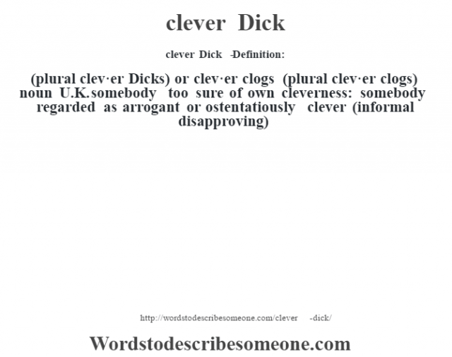 clever-dick-definition-clever-dick-meaning-words-to-describe-someone