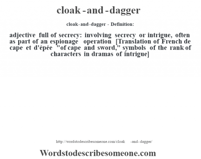 cloak-and-dagger-definition-cloak-and-dagger-meaning-words-to