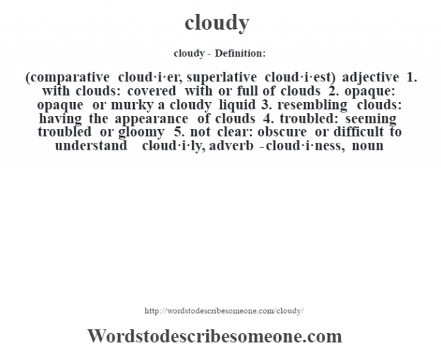 cloudy-definition-cloudy-meaning-words-to-describe-someone