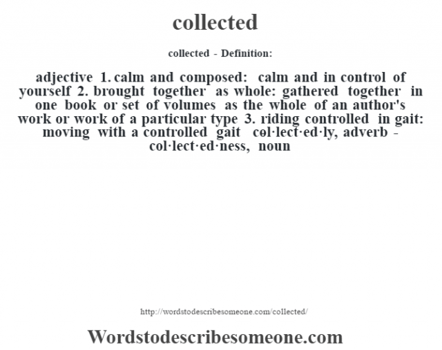 collected-definition-collected-meaning-words-to-describe-someone