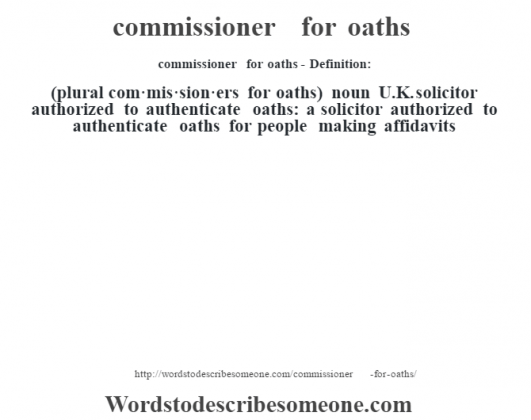 commissioner for oaths definition | commissioner for oaths ...