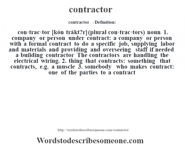 contractor definition | contractor meaning - words to describe someone