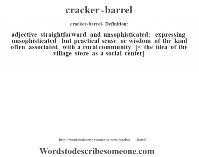 crackerbarrel definition crackerbarrel meaning words to describe