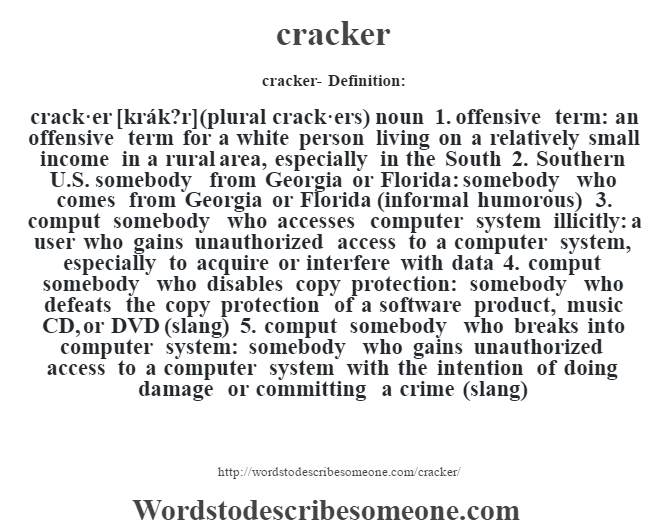 Cracker Definition Cracker Meaning Words To Describe Someone