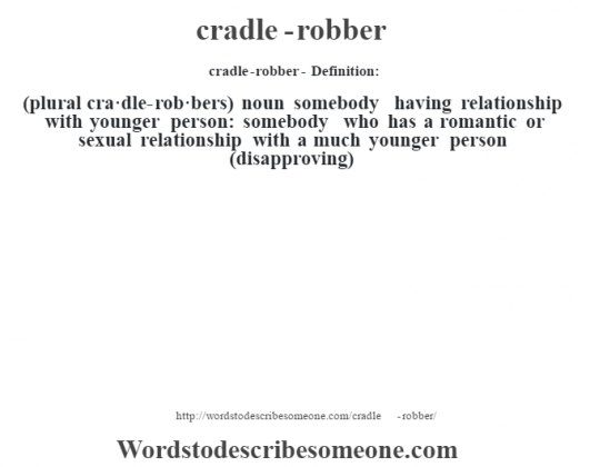 cradlerobber definition cradlerobber meaning words