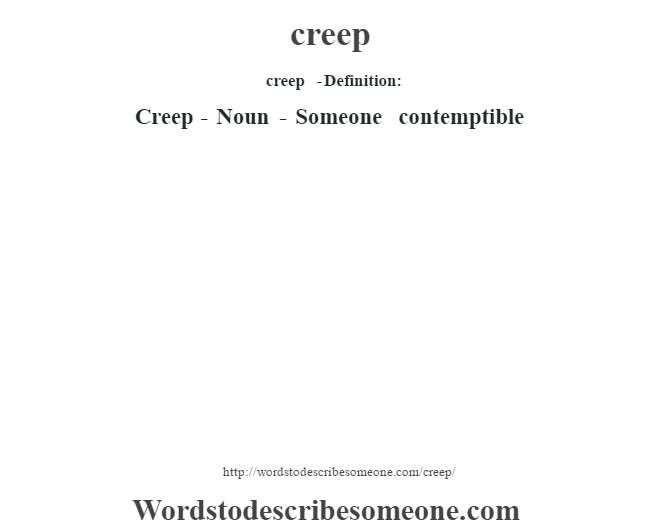 creep-definition-creep-meaning-words-to-describe-someone