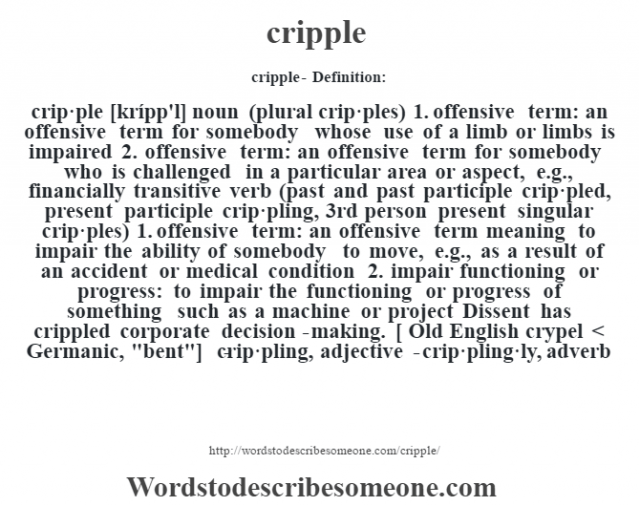 Cripple Definition Cripple Meaning Words To Describe Someone   Cripple 640x506 